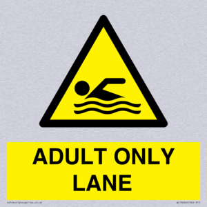 ADULT ONLY LANE